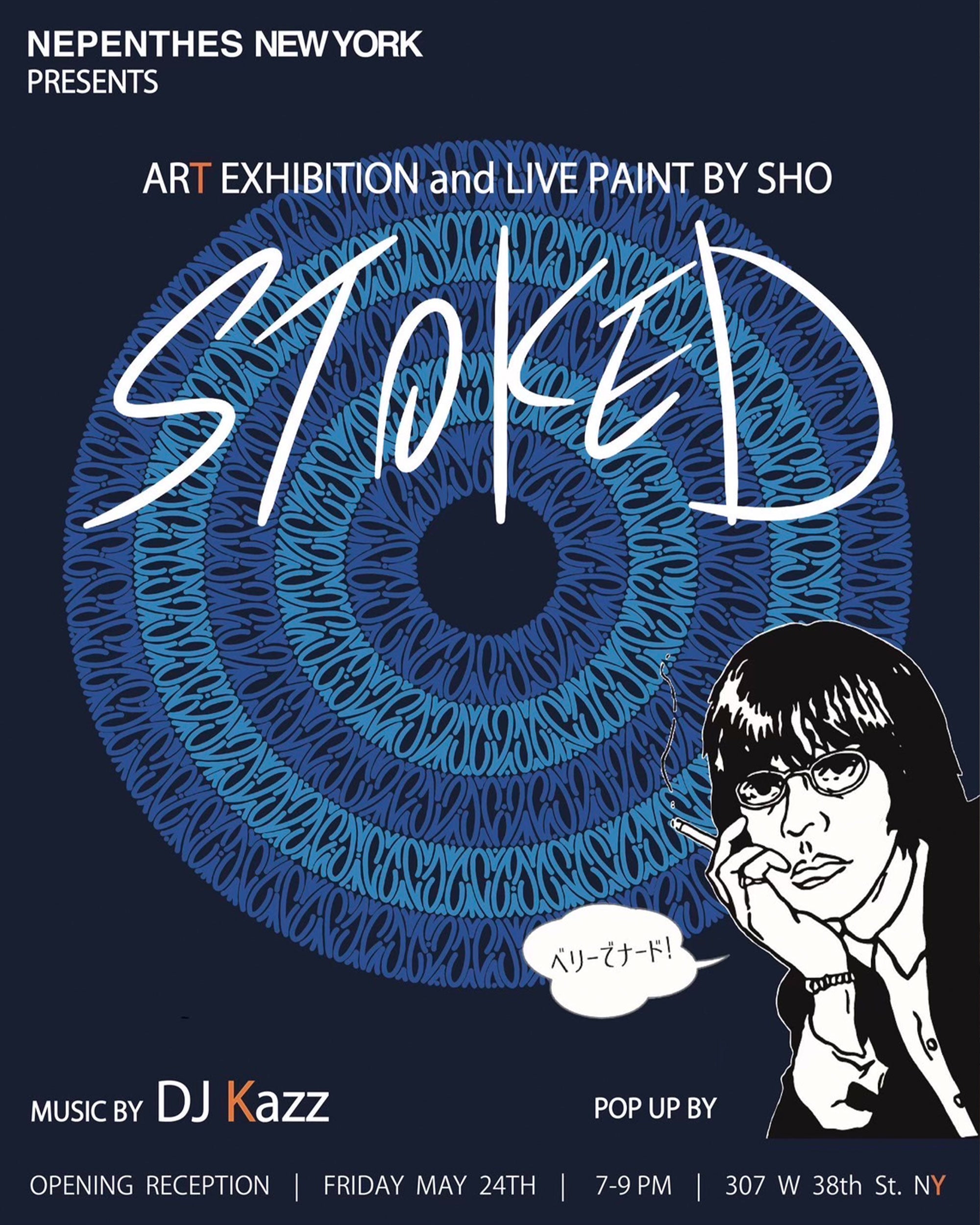 Opening Reception: STOKED - Friday, May 24th, 7PM - 9PM